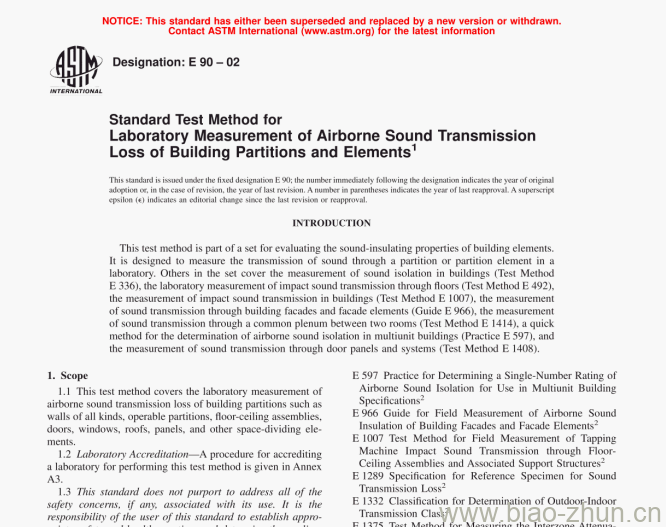 ASTM E90-02 Standard Test Method for Laboratory Measurement of Airborne Sound TransmissionLoss of Building Partitions and Elements