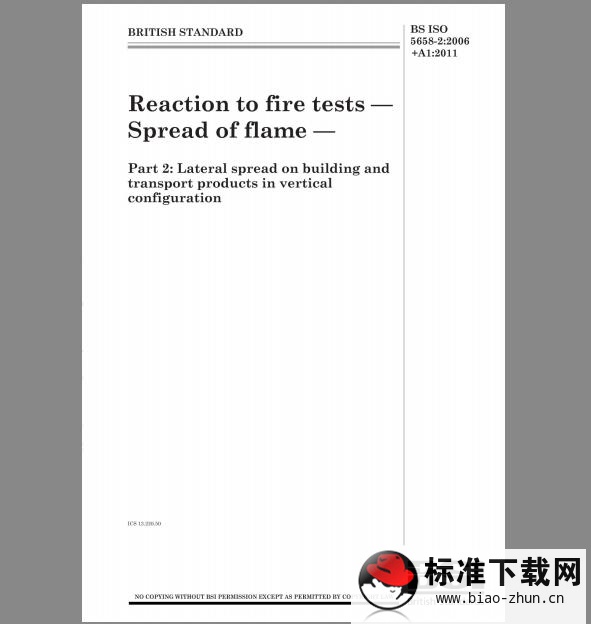 BS ISO 5658-2-2006+A1-2011 Reaction to fire tests&#8212;Spread of flame